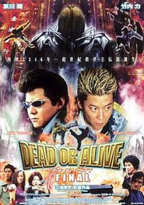DEAD OR ALIVE FINAL