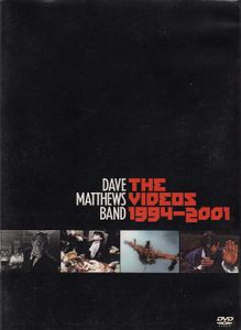 Dave Matthews Band: The Videos 1994-2001