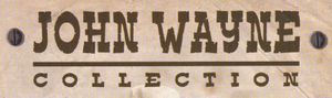John Wayne Collection