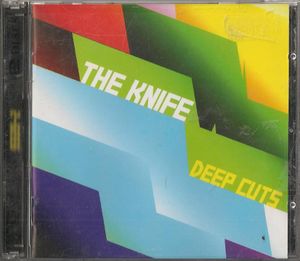 Deep Cuts