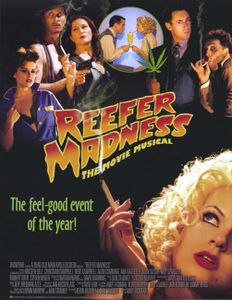 Reefer Madness:The Movie Musical