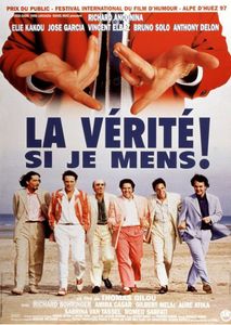 La Vérité Si Je Mens!