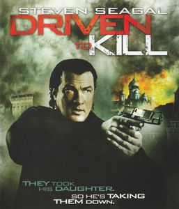 Driven To Kill