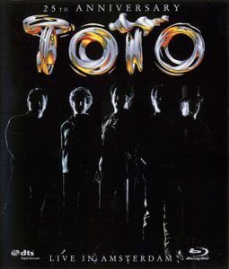 Toto: 25th Anniversary - Live In Amsterdam