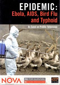 Epidemic: Ebola, AIDS, Bird Flu and Typhoid