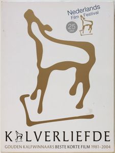 Kalverliefde - Gouden Kalfwinnaars Beste Korte Film 1981 - 2004
