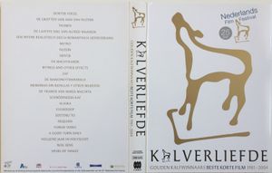 Kalverliefde - Gouden Kalfwinnaars Beste Korte Film 1981 - 2004