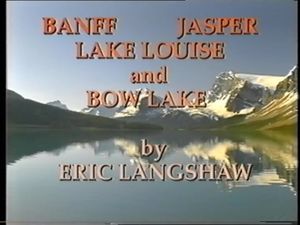 Banff, Jasper, Lake Louise and Bow Lake