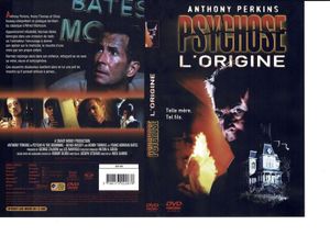 Psychose - L'Origine