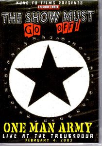 One Man Army: Live at the Troubadour (February 4, 2003)