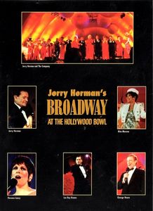 Jerry Herman's Broadway at the Hollywood Bowl