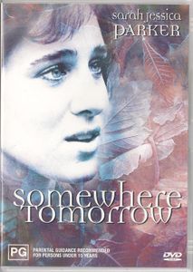 Somewhere Tomorrow
