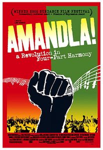 Amandla! A Revolution in Four-Part Harmony