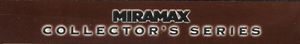 Miramax Collector's Series