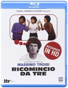Ricomincio da Tre
