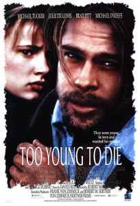 Too Young To Die?