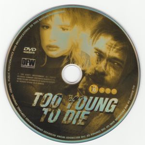 Too Young To Die