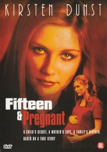 Fifteen & Pregnant
