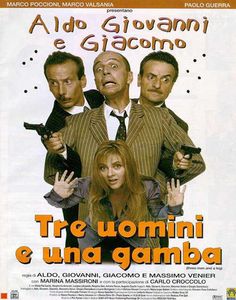 Tre Uomini E Una Gamba
