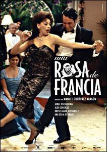 Una Rosa de Francia