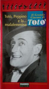 Totò, Peppino E La... Malafemmina