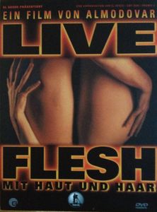 Live Flesh