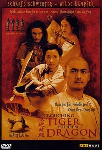 Crouching Tiger & Hidden Dragon