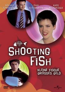 Shooting Fish - Kleine Fische, grosses Geld