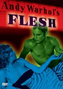 Andy Warhol's Flesh