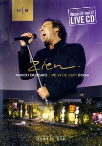 Marco Borsato: Zien - Live In De Kuip 2004