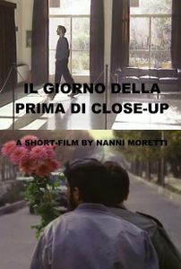 Il Giorno Della Prima Di Close Up