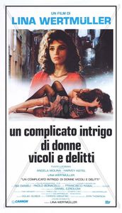 Un Complicato Intrigo Di Donne, Vicoli E Delitti