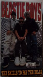 Beastie Boys: The $kill$ to Pay the Bill$