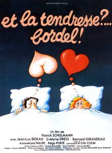 Et La Tendresse ? Bordel !