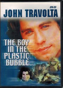 The Boy In The Plastic Bubble