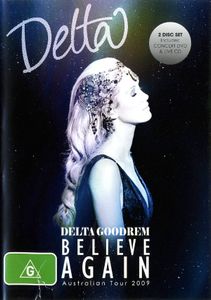 Delta Goodrem: Believe Again - Australian Tour 2009