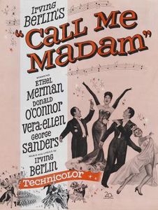 Irving Berlin's Call Me Madam
