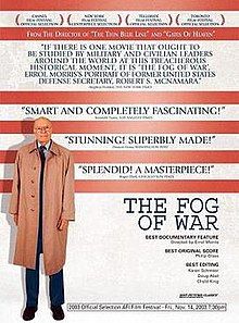 The Fog of War: Eleven Lessons from the Life of Robert S. McNamara