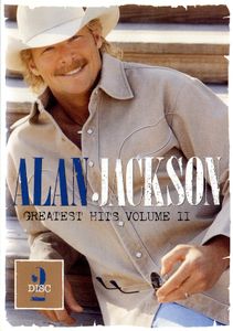 Alan Jackson: Greatest Hits Volume II - Disc 2