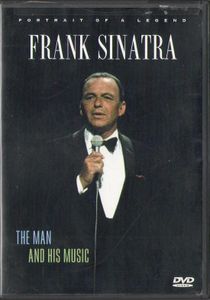 Frank Sinatra: The Man And His Music