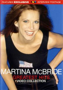 Martina McBride: Greatest Hits Video Collection
