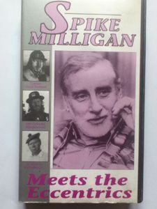 Spike Milligan Meets The Eccentrics
