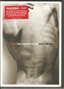 Placebo: Once More with Feeling: Videos 1996-2004