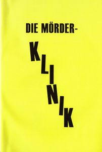 Die Mörderklinik