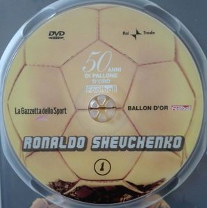 50 Anni Di Pallone D'Oro N.1 - Ronaldo Shevchenko