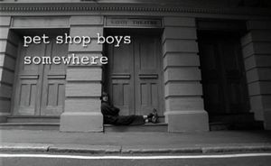 Pet Shop Boys: Somewhere