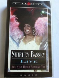 SHIRLEY BASSEY LIVE - YOU AIN'T HEARD NOTHING YET