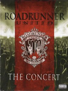 Roadrunner United - The Concert