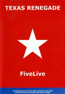 Texas Renegade: FiveLive