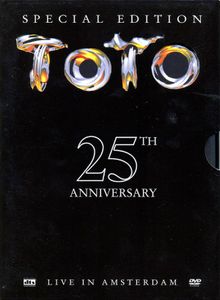 Toto: 25th Anniversary - Live In Amsterdam (Special Edition)